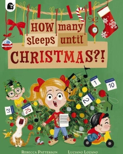 How Many Sleeps Until Christmas?!