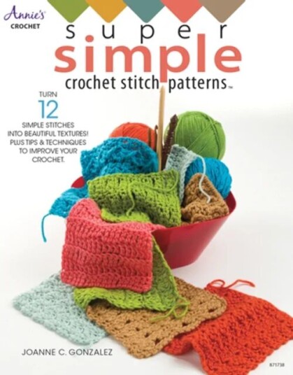 Super Simple Crochet Stitch Patterns Av Joanne C. Gonzalez