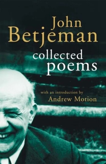 John Betjeman Collected Poems Av John Betjeman John Betjeman Collected Poems Av John Betjeman