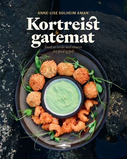 Kortreist Gatemat Av Anne-Lise Solheim Åman