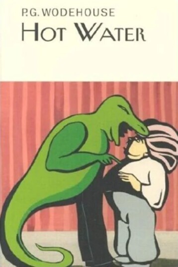 Hot Water Av P.G. Wodehouse
