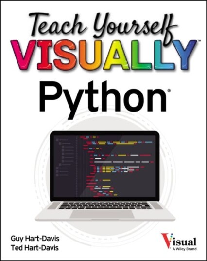 Teach Yourself Visually Python Av Guy Hart-Davis, Ted Hart-Davis