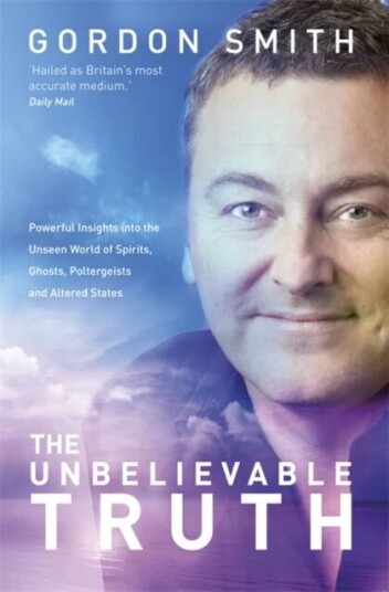 The Unbelievable Truth Av Gordon Smith