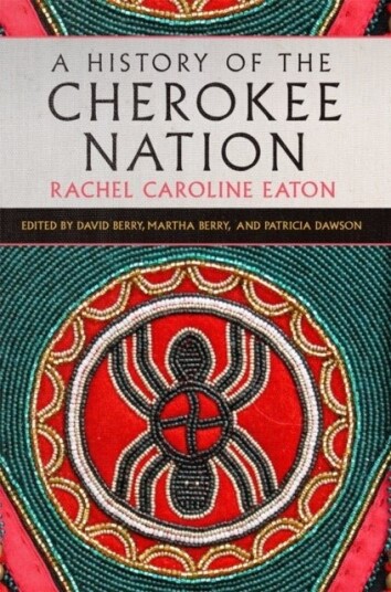A History of the Cherokee Nation Volume 26 A History of the Cherokee Nation Volume 26