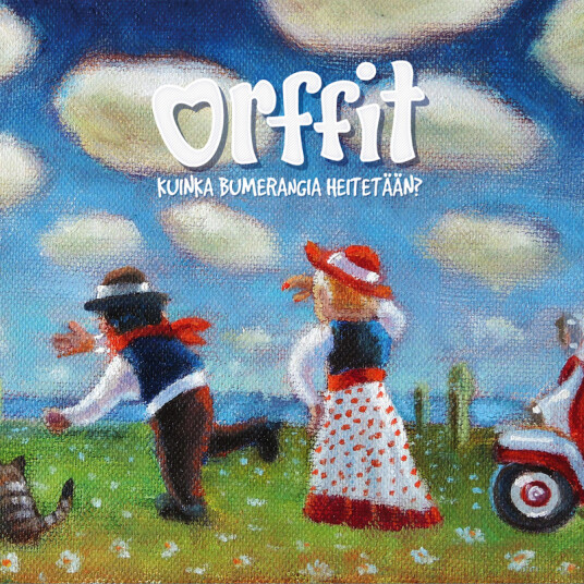 Orffit Kuinka Bumerangia Heitetään? CD