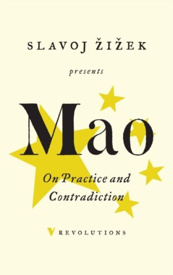 On Practice And Contradiction Av Mao Mao Zedong