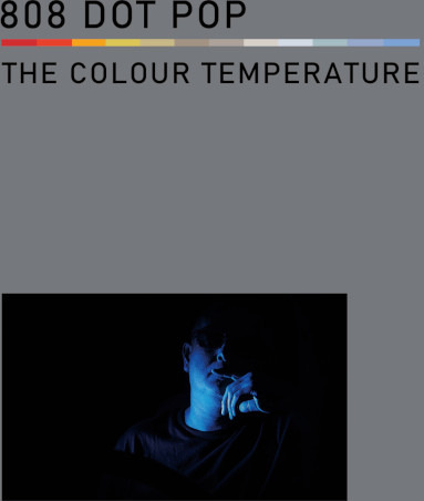 808 Dot Pop The Colour Temperature CD