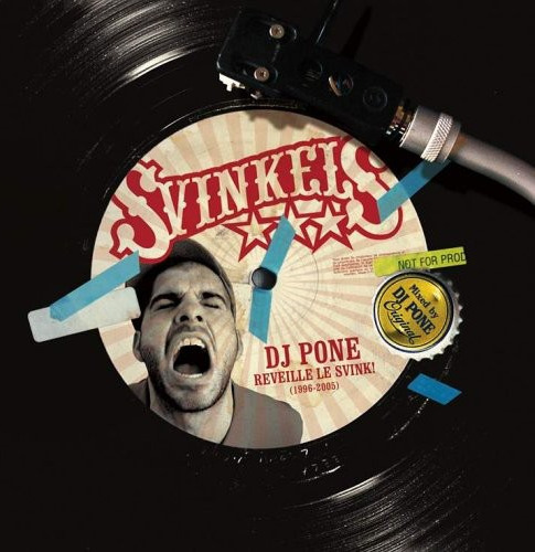 Svinkels Dj Pone Reveille Le Svink CD