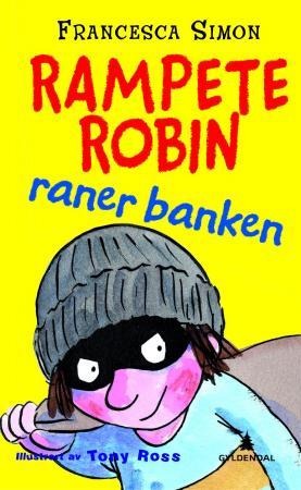 Rampete Robin raner banken, Veldig pen bok / som ny