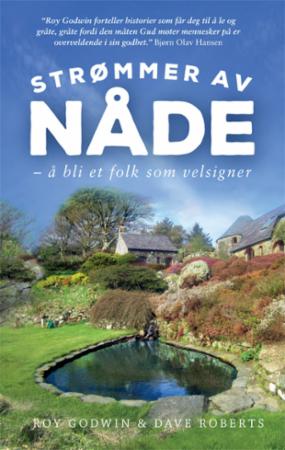 Strømmer Av Nåde Av Roy Godwin, Dave Roberts
