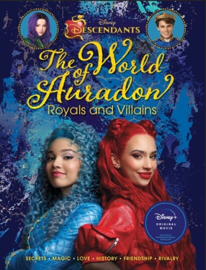 Descendants: The World of Auradon: Royals and Villains Descendants: The World of Auradon: Royals and Villains