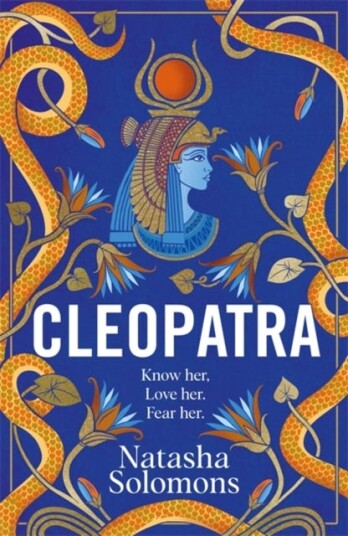 Cleopatra The captivating, unmissable new retelling. Meet the real woman behind the myth Cleopatra The captivating, unmissable new retelling. Meet the real woman behind the myth