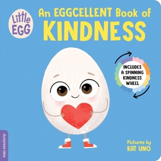 Little Eg An Eggcellent Book of Kindness Little Eg An Eggcellent Book of Kindness