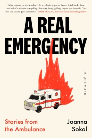 A Real Emergency  Stories from the Ambulance