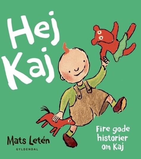 Hei Kaj | Mats Letén | Språk: Dansk