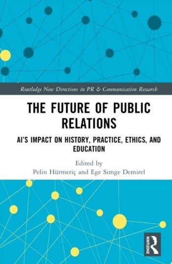 The Future of Public Relations The Future of Public Relations