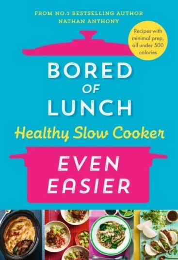 Bored Of Lunch Healthy Slow Cooker: Even Easier Av 339070 Tba