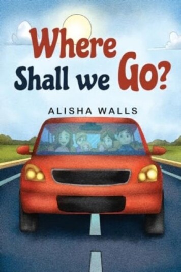 Where Shall we go? Where Shall we go?