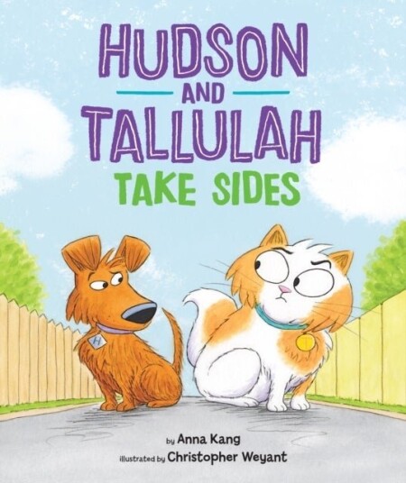 Hudson and Tallulah Take Sides Hudson and Tallulah Take Sides