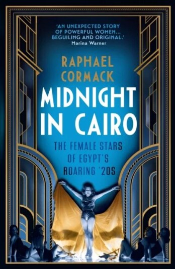 Midnight In Cairo Av Raphael Cormack Midnight In Cairo Av Raphael Cormack