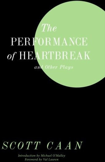 The Performance of Heartbreak and Other Plays