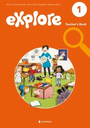 Explore 1, 2. Utg. Av Ellen M. Tudor Edwards, Mona Evelyn Flognfeldt, Elisabeth Moen