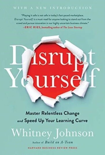 Disrupt Yourself, With A New Introduction Av Whitney Johnson