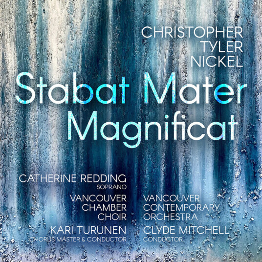 Catherine Redding, Christopher Tyler Nickel Christopher Tyler Nickel: Stabat Mater; Magnificat CD