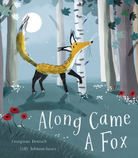 Along Came A Fox Av Georgiana Deutsch