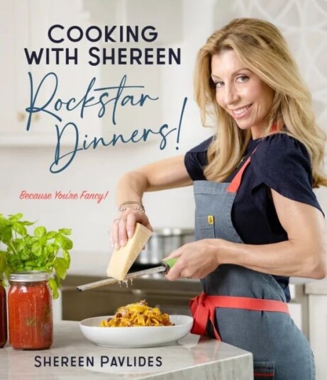Cooking With Shereen-Rockstar Dinners! Av Shereen Pavlides Cooking With Shereen-Rockstar Dinners! Av Shereen Pavlides