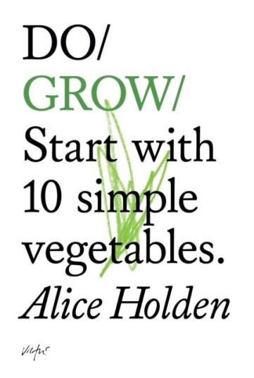 Do Grow Av Alice Holden