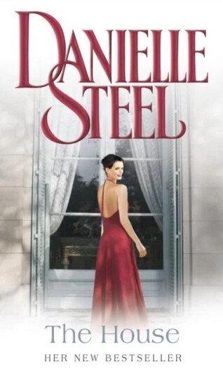 The House Av Danielle Steel