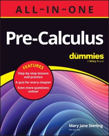Pre-Calculus All-In-One For Dummies Av Mary Jane (Bradley University Peoria Il) Sterling