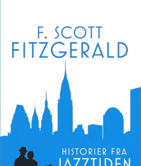 Historier Fra Jazztiden | F. Scott Fitzgerald | Språk: Dansk