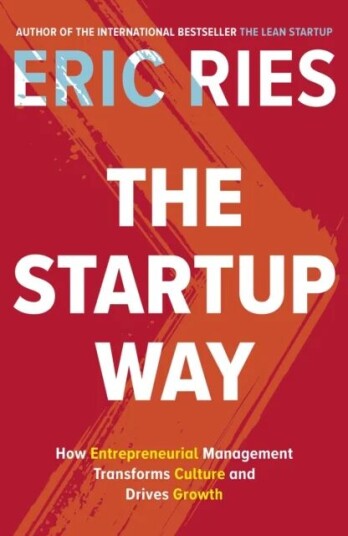 The Startup Way Av Eric Ries