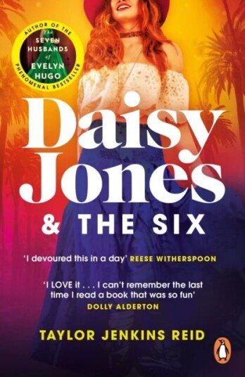 Daisy Jones And The Six Av Taylor Jenkins Reid Daisy Jones And The Six Av Taylor Jenkins Reid