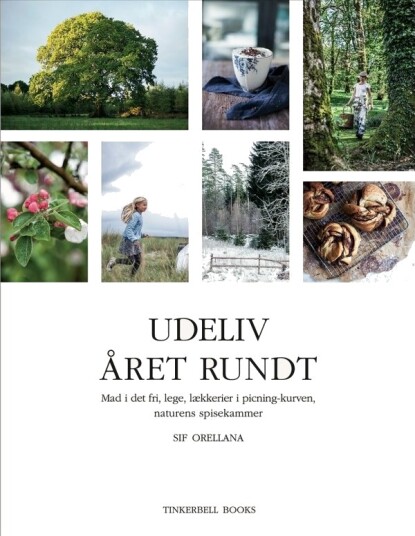Uteliv Året Rundt | Sif Orellana | Språk: Dansk