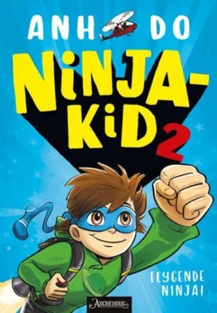 Flygende Ninja! Av Anh Do