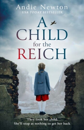 A Child For The Reich Av Andie Newton
