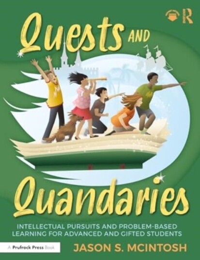 Quests and Quandaries Quests and Quandaries