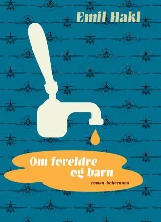 Om Foreldre Og Barn Av Emil Hakl