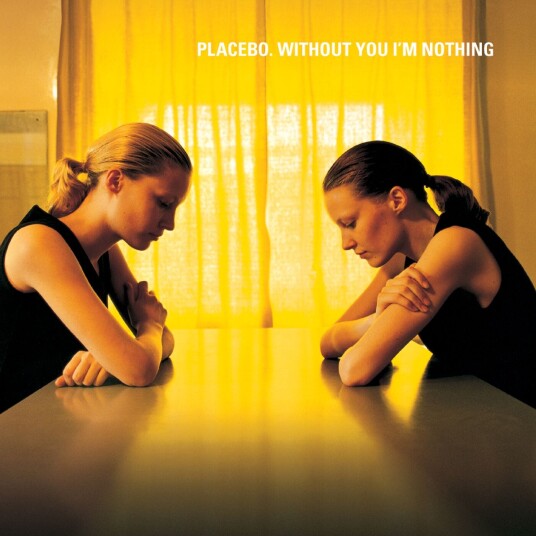 Placebo Without You I'm Nothing LP/Vinyl Placebo Without You I'm Nothing LP/Vinyl