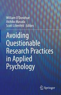 O'Donohue William Avoiding Questionable Research Practices in Applied Psychology