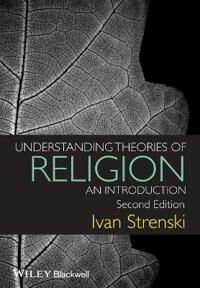 Strenski, I Understanding Theories of Religion – An Introduction 2e