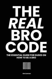 Evensen Kim The Real Bro Code