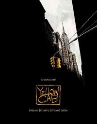 Yellow Cab Av Benoit Cohen, Christophe Chaboute