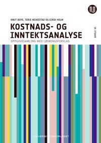 Kostnads- Og Inntektsanalyse Av Knut Boye, Terje Heskestad, Eirik Holm