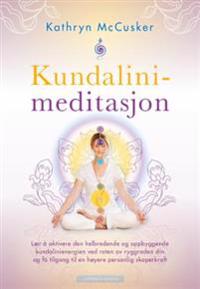 Kundalinimeditasjon Av Kathryn Mccusker