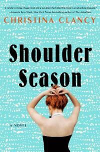 Shoulder Season Av Christina Clancy