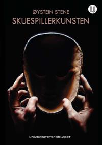 Skuespillerkunsten Av Øystein Stene